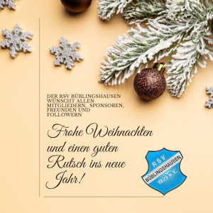 Read more about the article Der RSV Büblingshausen wünscht ein frohes Fest und einen guten Rutsch ins neue Jahr!